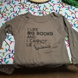 I Like Big Books shirt